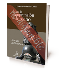 Sobre la comprensión del Derecho. Segunda edición