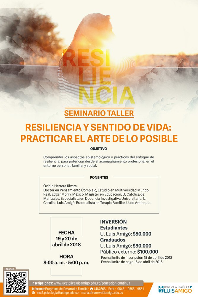 Seminario-Taller Resiliencia y Sentido de Vida: Practicar el arte de lo posible
