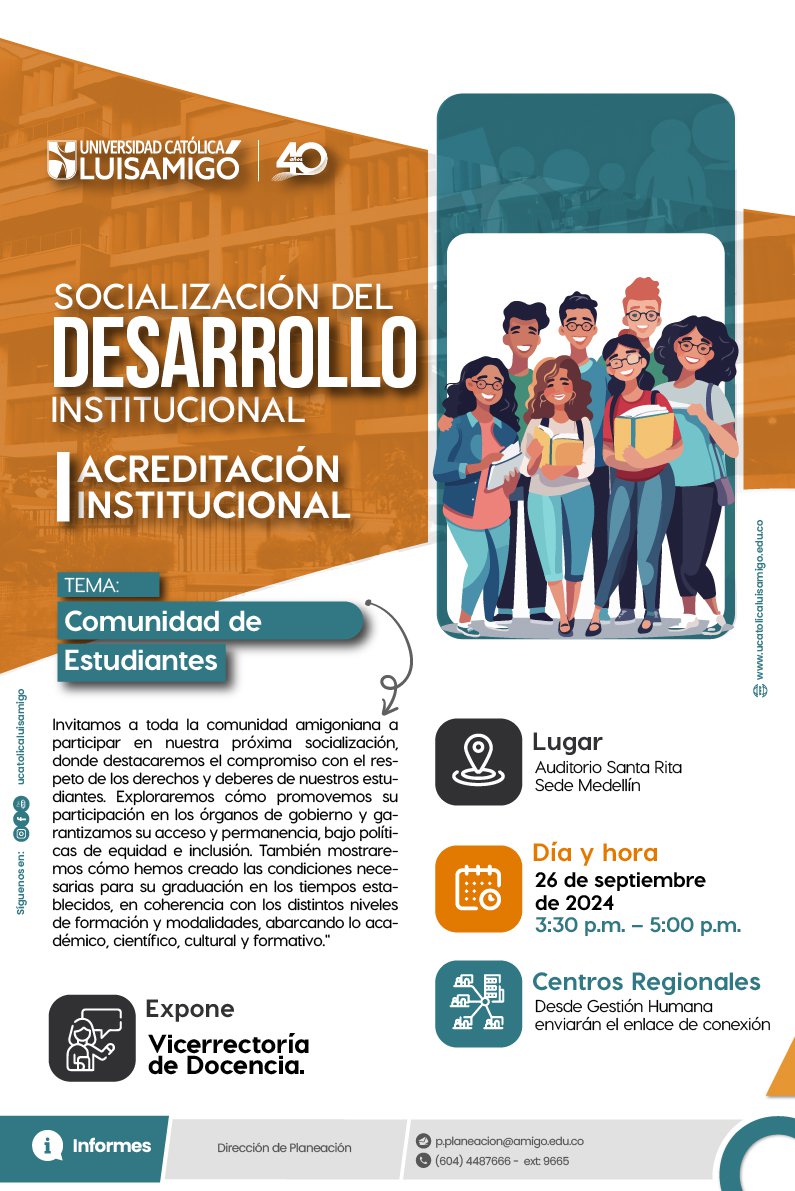 Socialización 07 - 26 de septiembre "Socialización del Desarrollo institucional" Comunidad de estudiantes