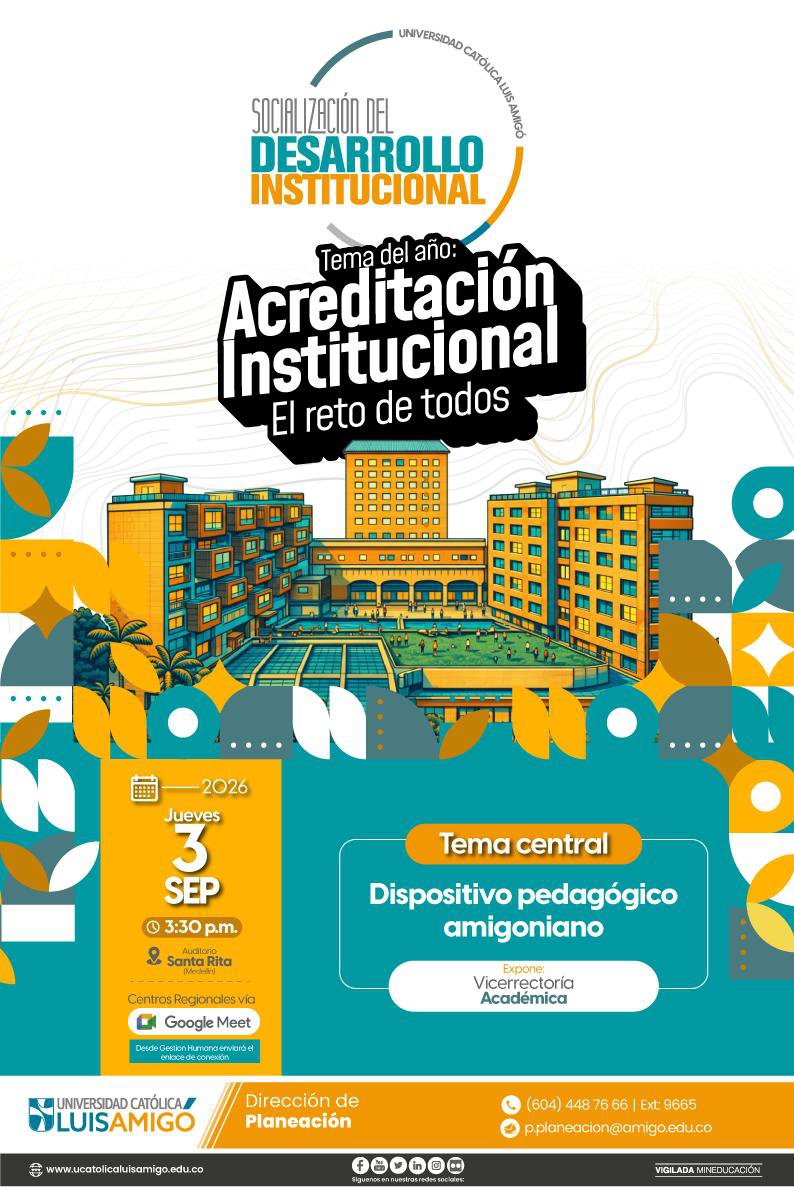 Socialización 08 - 27 de agosto "Socialización del Desarrollo Institucional"