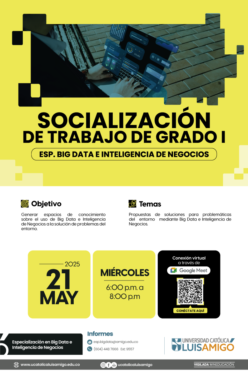 2025_05_21_Socializacio__n_de_Trabajo_de_grado_I_Esp_Big_Data_e_Inteligencia_de_Negocios.png