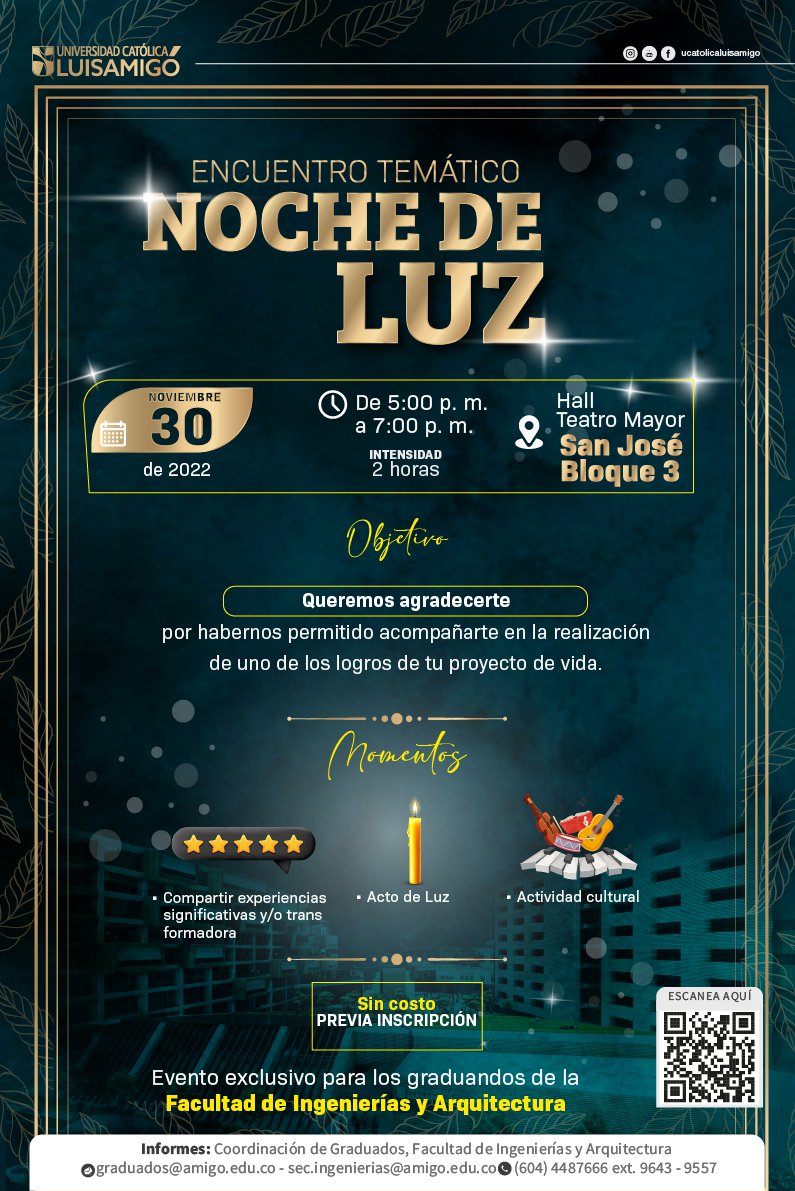 Encuentro Temático Noche de Luz - Fac. Ingenierías y Arquitectura