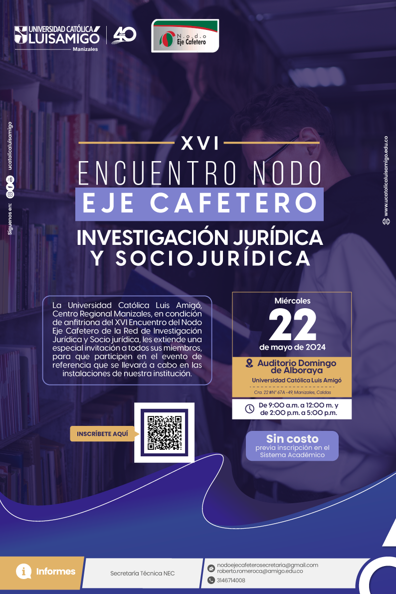 2024_05_22_XVI_Encuentro_Nodo_Eje_Cafetero_de_Investigacio__n_Juri__dica_y_Sociojuri__dica.png