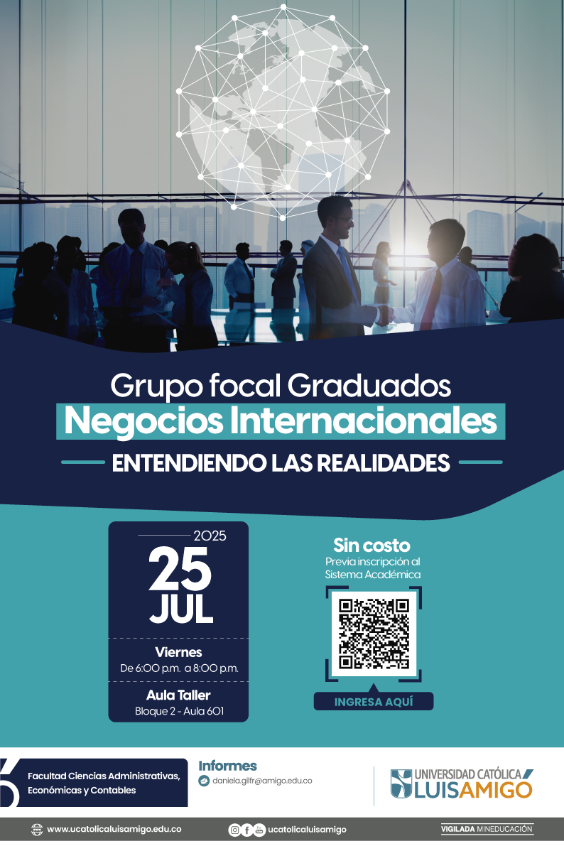 2025_07_25_Grupo_focal_graduados_Negocios_Internacionales___entendiendo_las_realidades.png