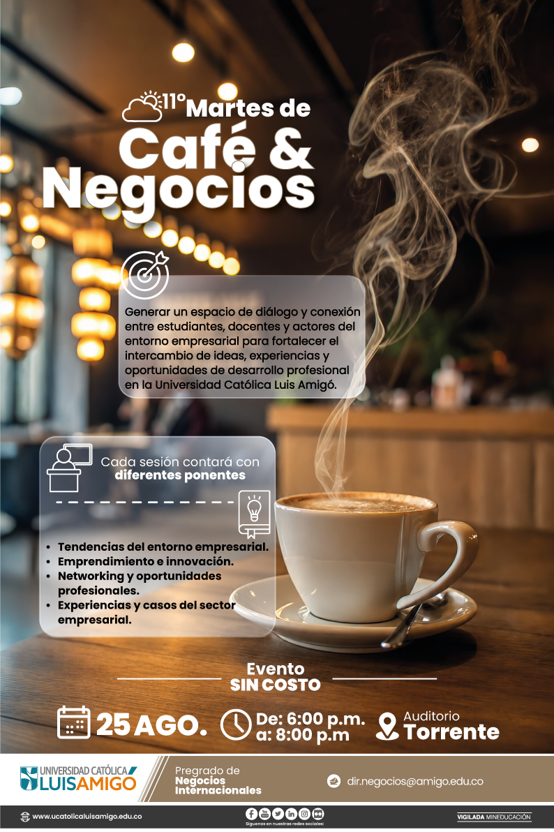 2026_08_25_Martes_cafe_Negocios_Poster.png