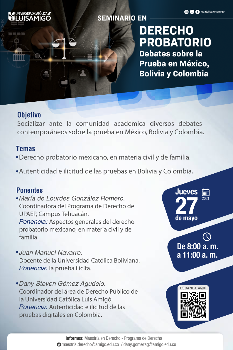 Seminario en Derecho Probatorio debates sobre la preba en México, Bolivia y Colombia