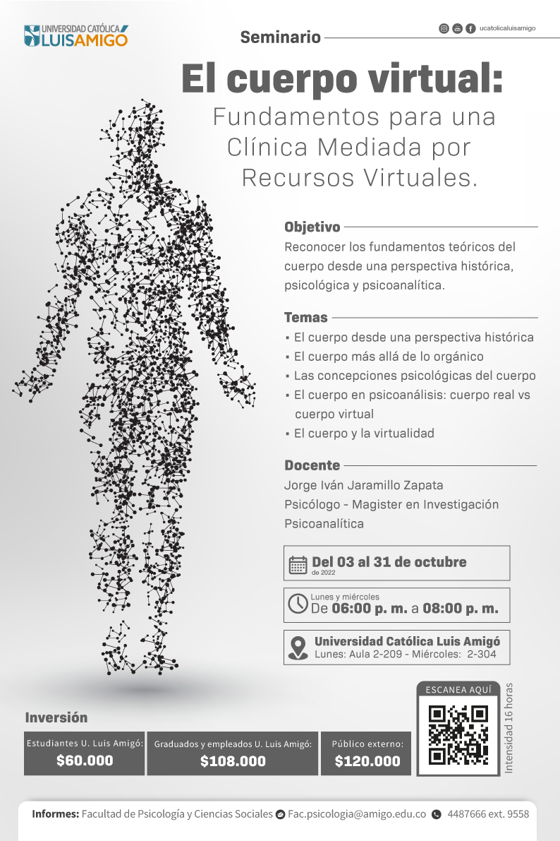 Seminario el cuerpo, virtual: Fundamentos para una clínica mediada por recursos virtuales.