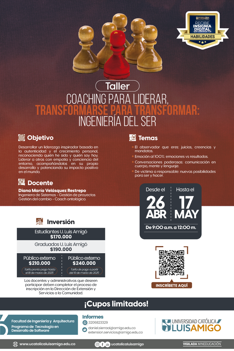 Taller Coaching para liderar, transformarse para transformar: Ingeniería del Ser.