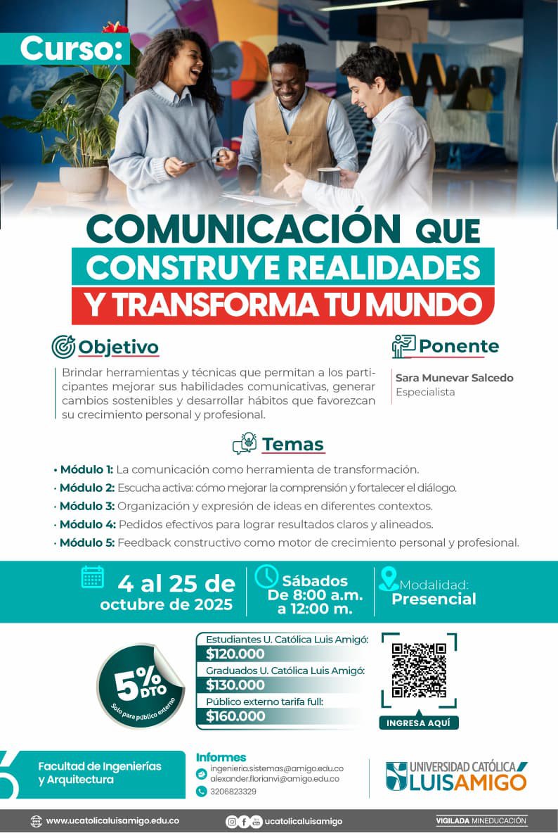 Comunicación que construye realidades y transforma tu mundo