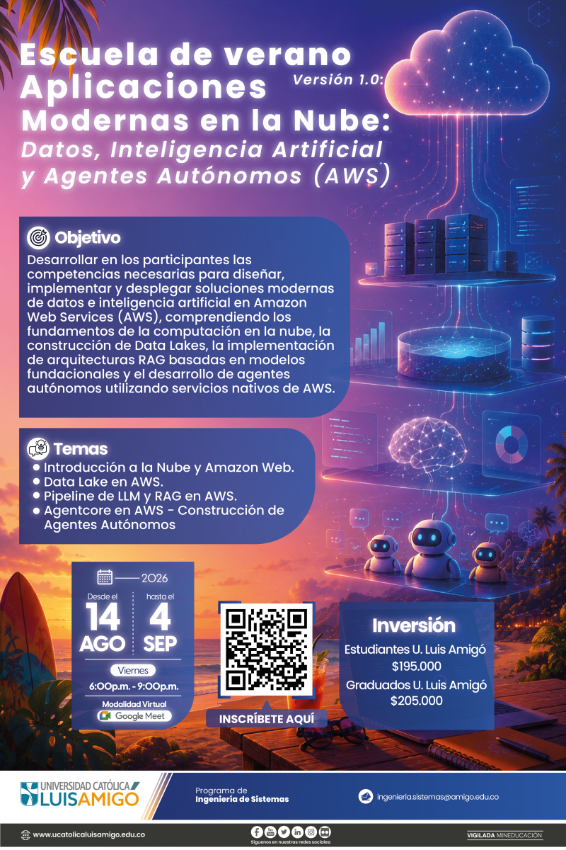 Escuela de verano versión 1.0: Aplicaciones modernas en la nube: datos, inteligencia artificial y agentes autónomos (AWS)