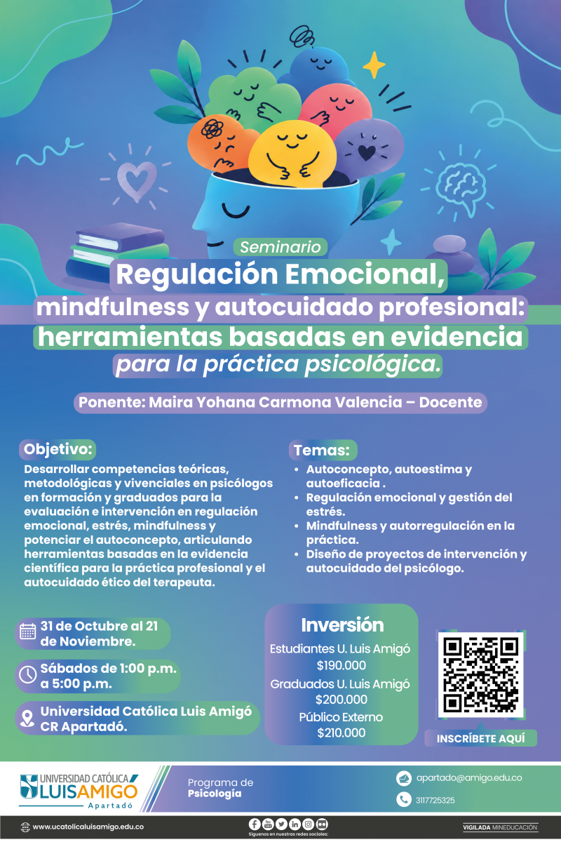 Seminario Regulación Emocional, Mindfulness y Autocuidado Profesional: herramientas basadas en evidencia para la práctica psicológica