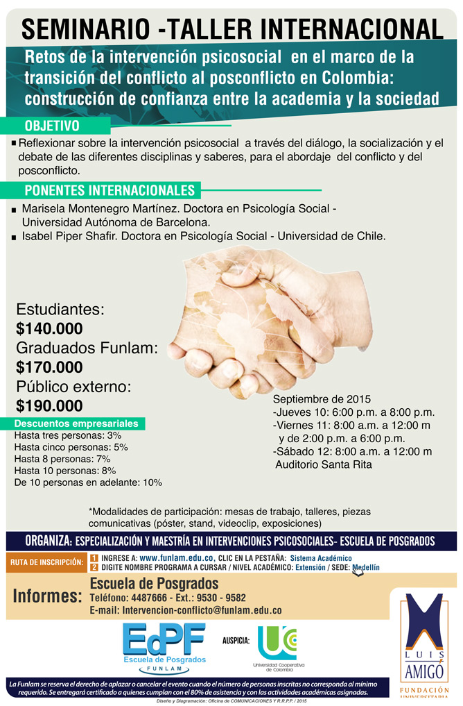 Seminario Taller Internacional   Retos de la Intervención psicosocial en el marco de la transición del conflicto al posconflicto  construcción de confianza entre la academia y la sociedad.