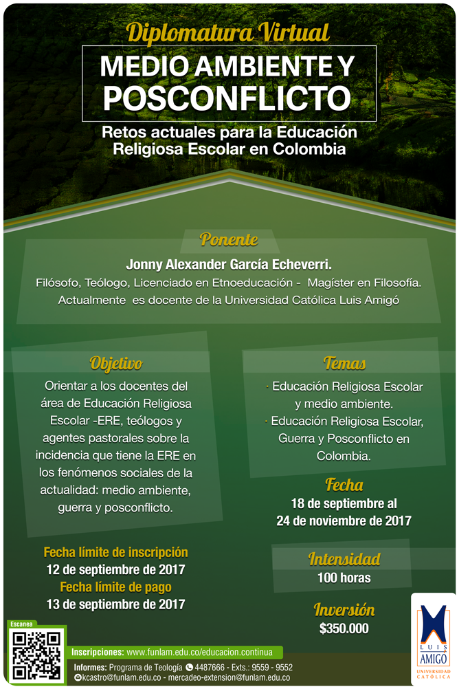 Diplomatura Virtual Medio Ambiente y Posconflicto: retos actuales para la educación religiosa escolar en Colombia