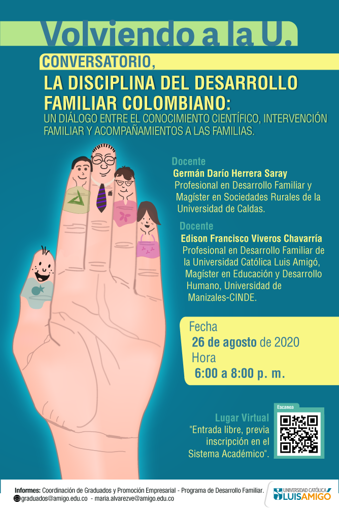Volviendo a la U. conversatorio la Disciplina del Desarrollo Familiar Colombiano 
