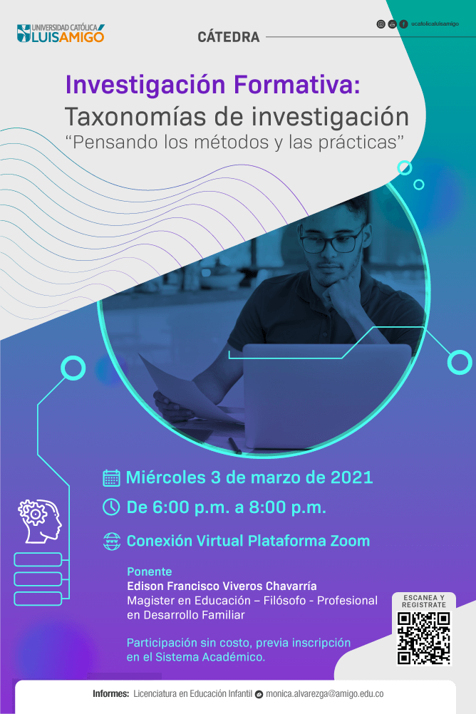 Cátedra de investigación formativa: Taxonomías de investigación “pensando los métodos y las prácticas”