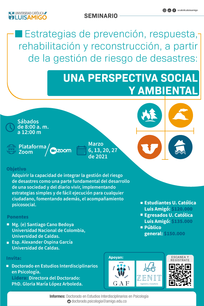 Seminario estrategias de prevención, respuesta, rehabilitación y reconstrucción a partir de la gestión de riesgo de desastres: una perspectiva social y ambiental.