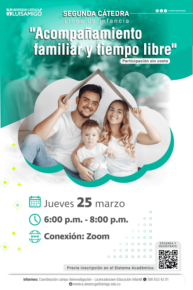 SEGUNDA CÁTEDRA LÍNEA DE INFANCIA "ACOMPAÑAMIENTO FAMILIAR Y TIEMPO LIBRE"