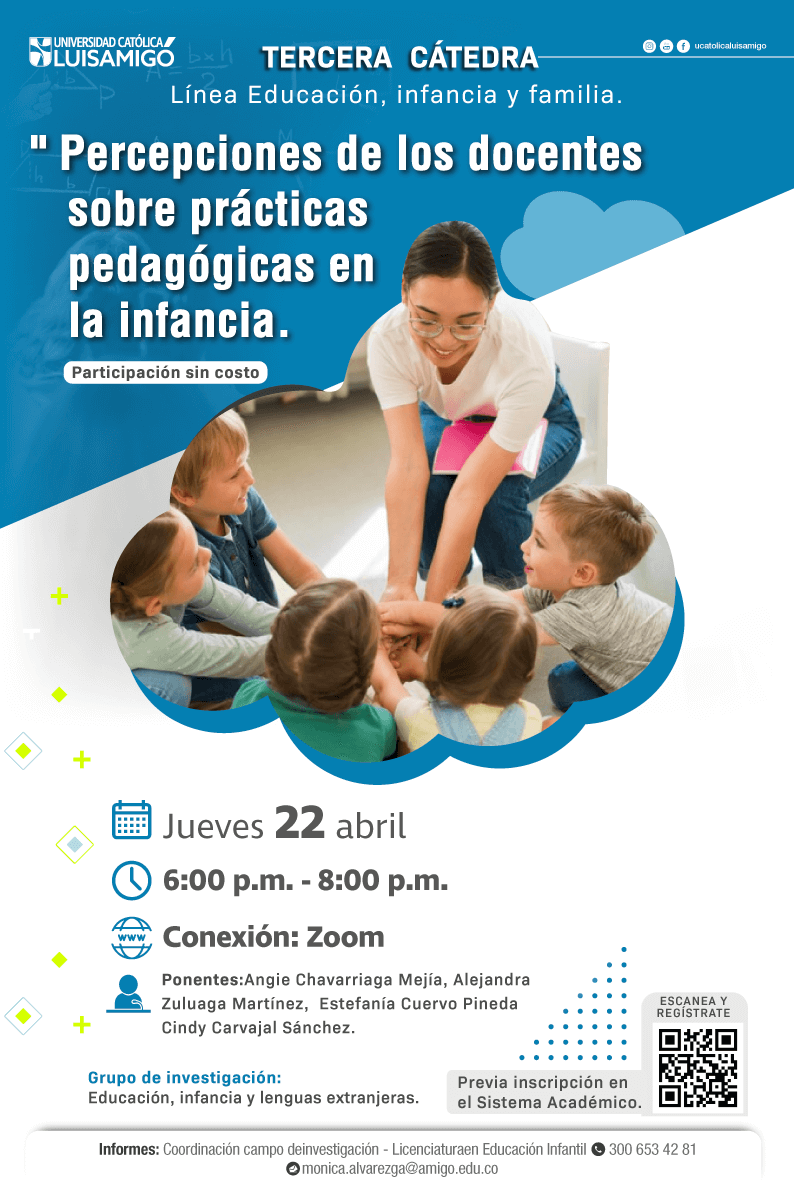 Tercera Cátedra Línea de Infancia " Prácticas Pedagógicas Docentes de los Niños y las Niñas"