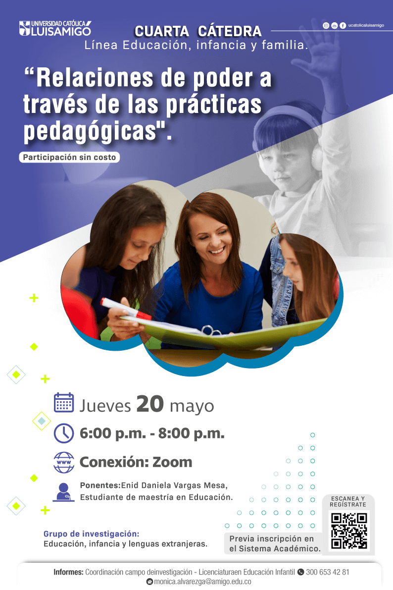 Cuarta Cátedra Línea de Infancia "Prácticas educativas implementadas por los maestros en la infancia"