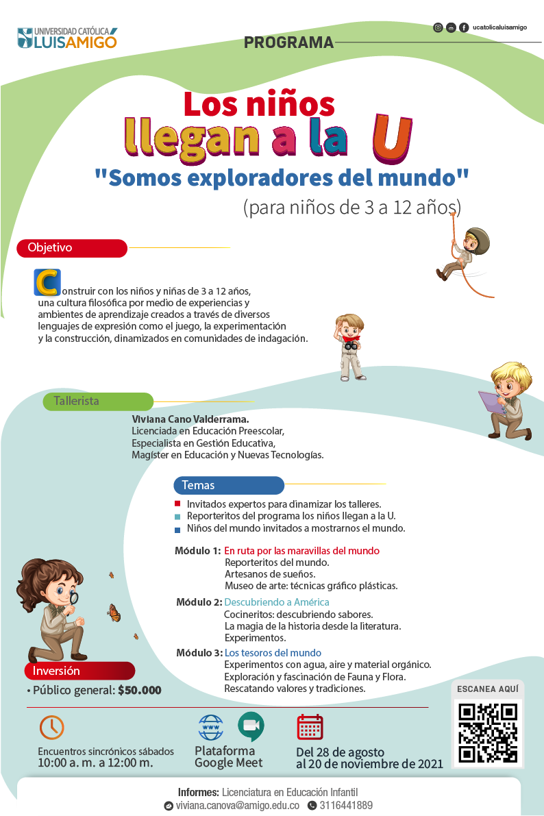 Programa los Niños Llegan a la U "Somos Exploradores del Mundo"