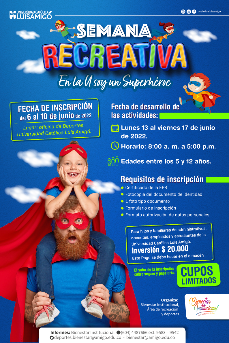 Semana Recreativa "En la U soy un Superhéroe"