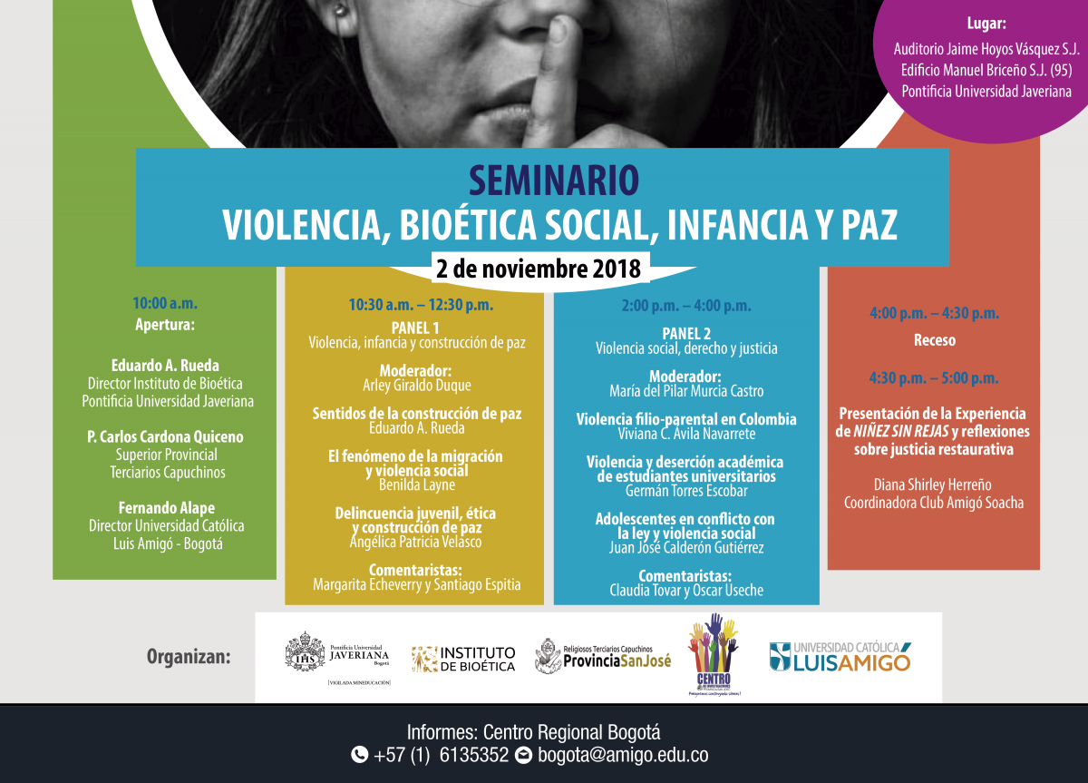 Seminario violencia, bioética social, infancia y paz. el 02 de noviembre. violencia social, derecho, justicia filio-parental, deserción, adolecentes en conflicto