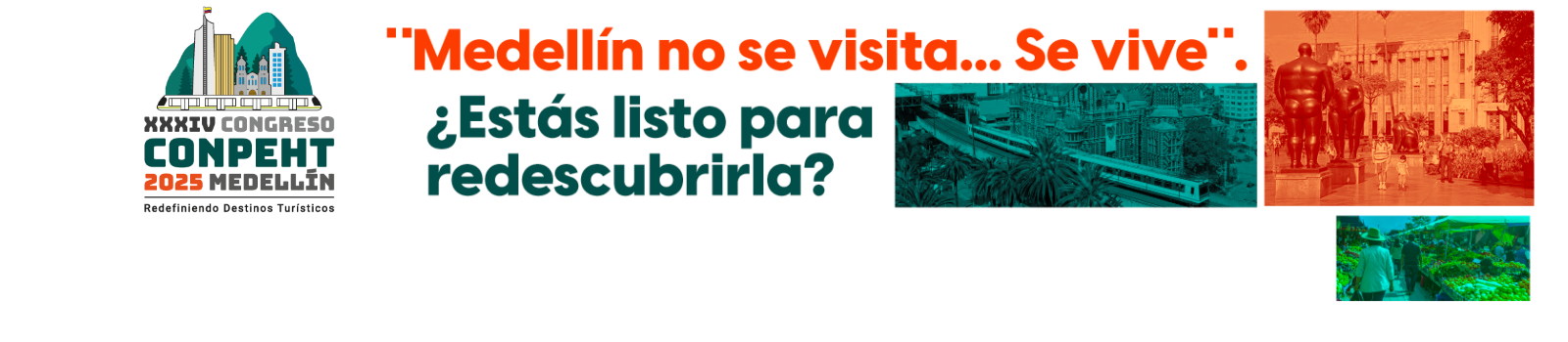XXXIV Congreso CONPEHT 2025 | 20 al 24 de octubre – Medellín