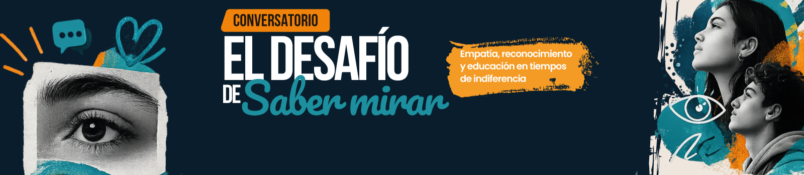 Conversatorio "El desafío de saber mirar" en el Auditorio Santa Rita